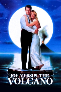Joe Versus the Volcano free movies