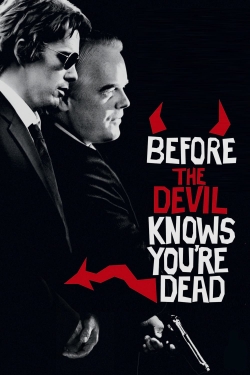 Before the Devil Knows You're Dead free movies