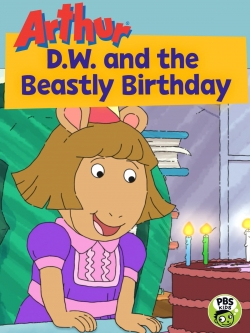 Arthur: D.W. and the Beastly Birthday free movies
