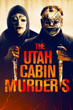 The Utah Cabin Murders free movies