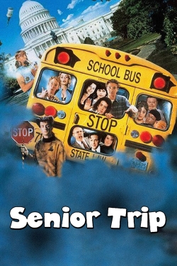 Senior Trip free movies