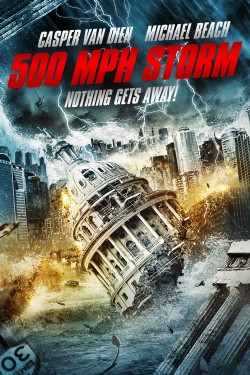 500 MPH Storm free movies