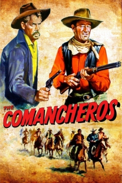 The Comancheros free movies