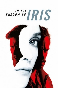 In the Shadow of Iris free movies