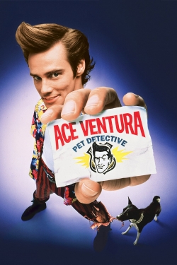 Ace Ventura: Pet Detective free movies