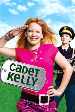 Cadet Kelly free movies