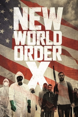 New World Order X free movies