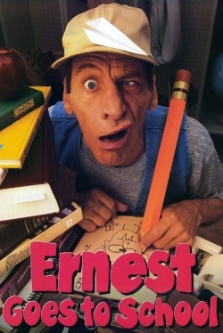 Ernest Goes to School free movies