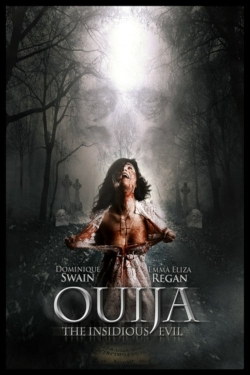 Ouija: The Insidious Evil free movies