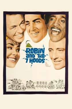Robin and the 7 Hoods free movies