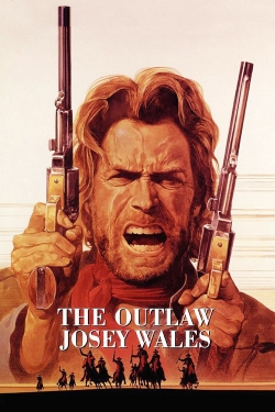 The Outlaw Josey Wales free movies
