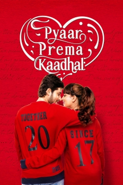 Pyaar Prema Kaadhal free movies