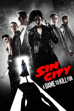 Sin City: A Dame to Kill For free movies