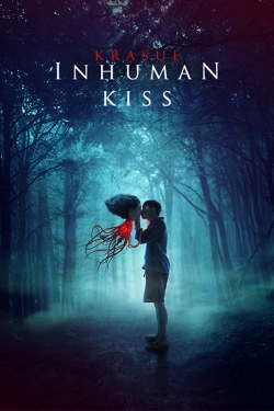 Inhuman Kiss free movies