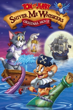 Tom and Jerry: Shiver Me Whiskers free movies