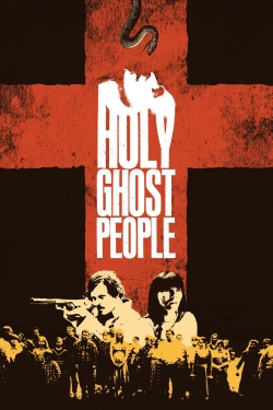 Holy Ghost People free movies