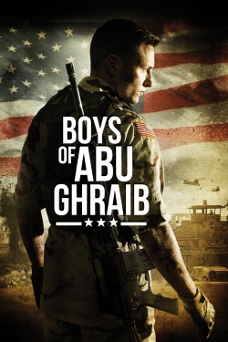 Boys of Abu Ghraib free movies