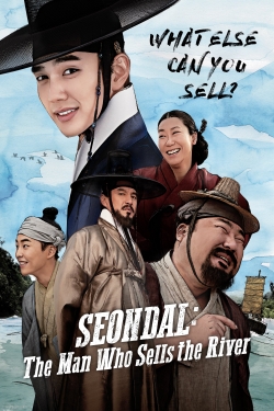 Seondal: The Man Who Sells the River free movies