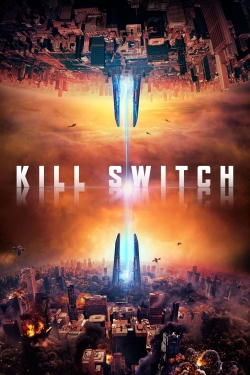 Kill Switch free movies
