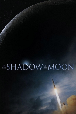 In the Shadow of the Moon free movies