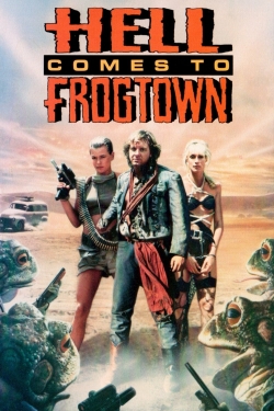 Hell Comes to Frogtown free movies