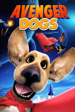 Avenger Dogs free movies