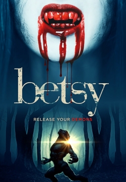 Betsy free movies