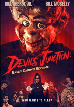 Devil's Junction: Handy Dandy's Revenge free movies