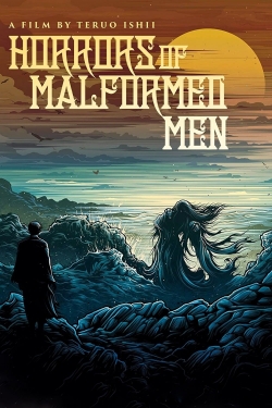 Horrors of Malformed Men free movies