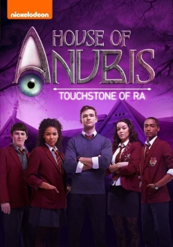 House of Anubis: The Touchstone of Ra free movies