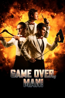 Game Over, Man! free movies