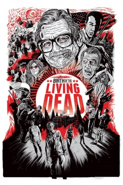 Birth of the Living Dead free movies