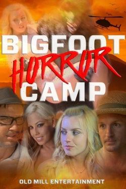 Bigfoot Horror Camp free movies