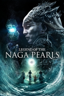 Legend of the Naga Pearls free movies