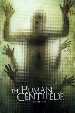 The Human Centipede (First Sequence) free movies