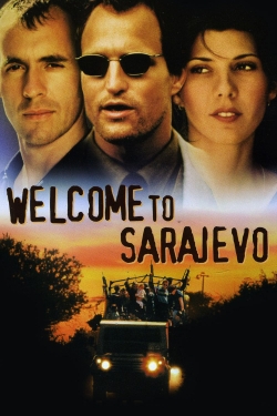 Welcome to Sarajevo free movies