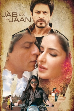 Jab Tak Hai Jaan free movies