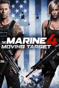 The Marine 4: Moving Target free movies