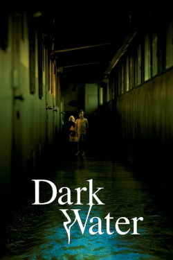 Dark Water free movies