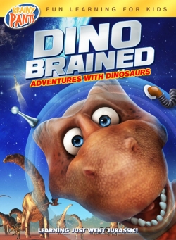Dino Brained free movies