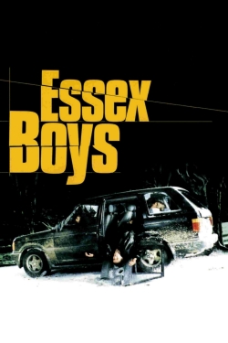 Essex Boys free movies