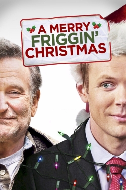 A Merry Friggin' Christmas free movies