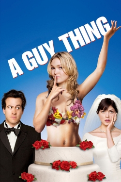 A Guy Thing free movies