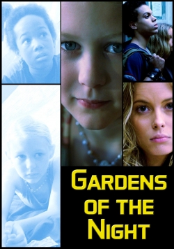 Gardens of the Night free movies