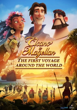 Elcano & Magellan: The First Voyage Around the World free movies