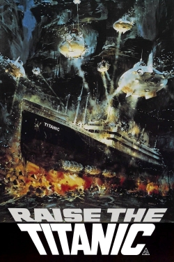 Raise the Titanic free movies