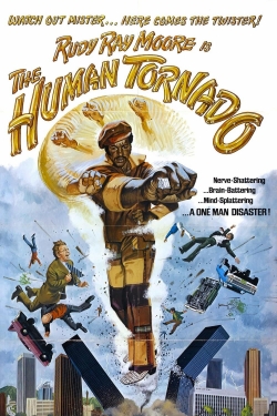 The Human Tornado free movies
