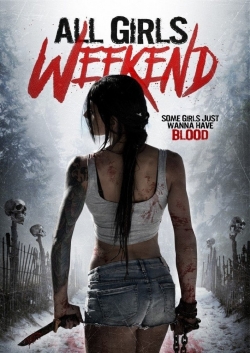 All Girls Weekend free movies