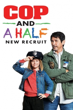 Cop and a Half: New Recruit free movies