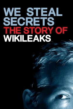 We Steal Secrets: The Story of WikiLeaks free movies